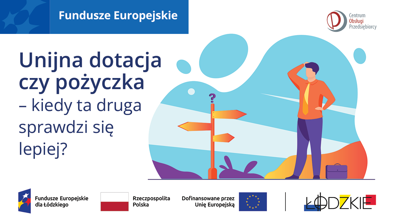 Pożyczki kontra dotacje – zaskakujący pojedynek z nieoczywistym zwycięzcą